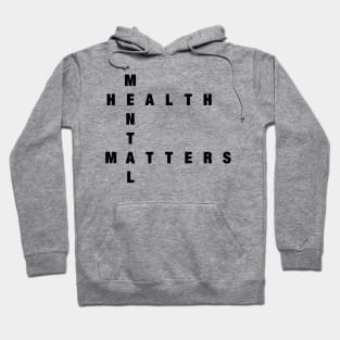 Mental Health Matters Hoodie